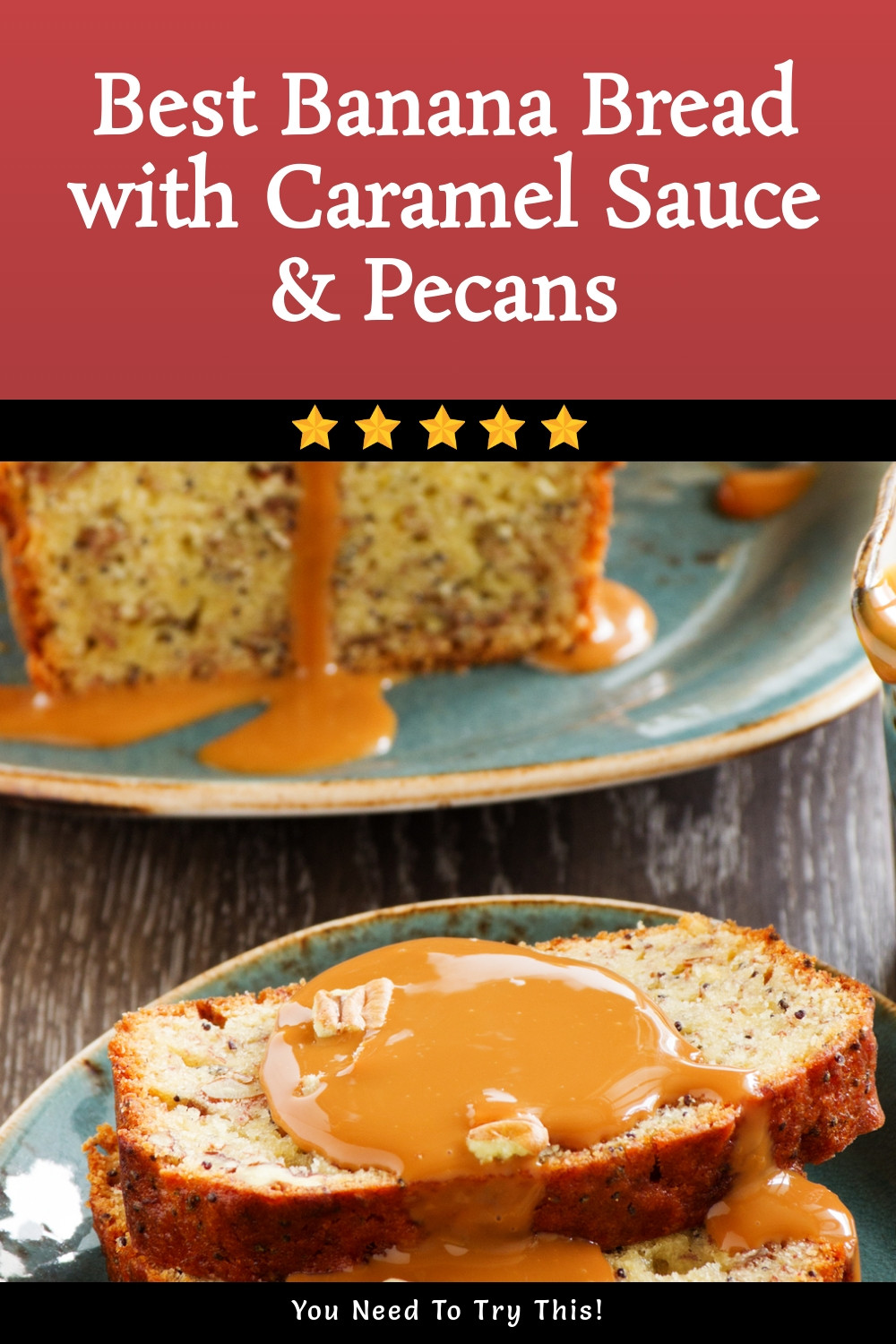 The Ultimate Banana Bread with Caramel Pecans ingredients