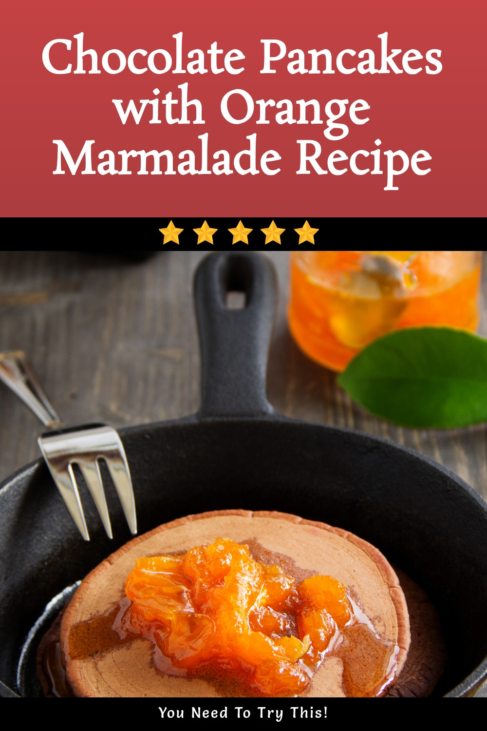 Orange Marmalade Chocolate Pancake Breakfast Bliss ingredients