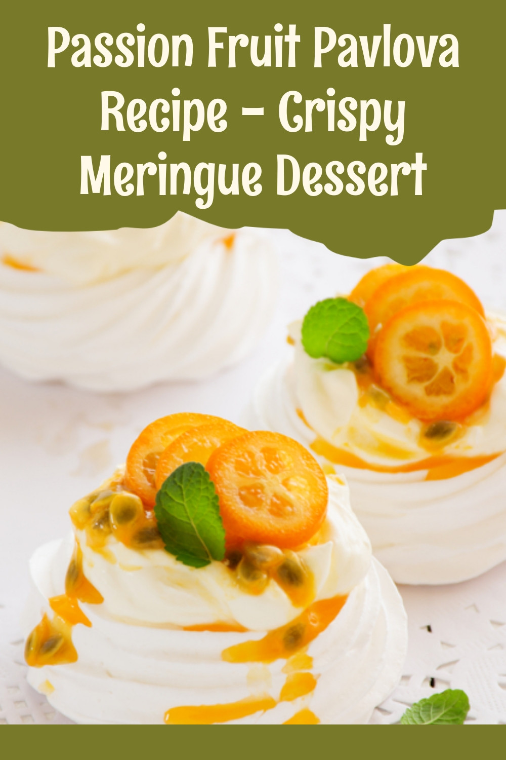 Crispy Passion Fruit Pavlova Perfection ingredients