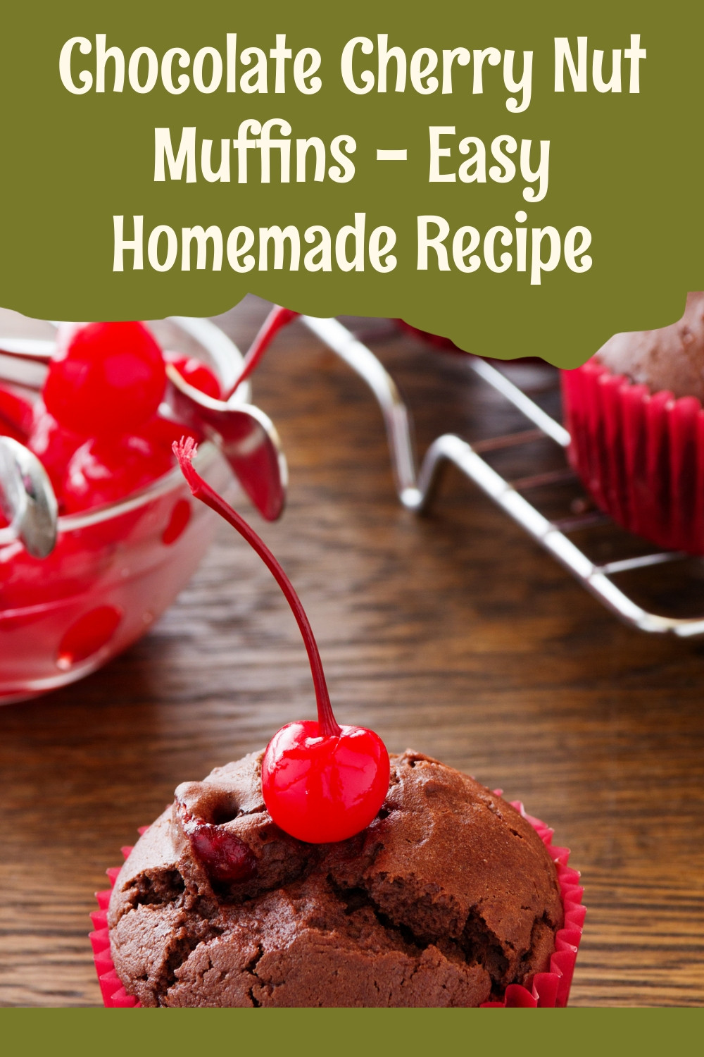 Chocolate Cherry Nut Muffins Recipe Easy Homemade ingredients